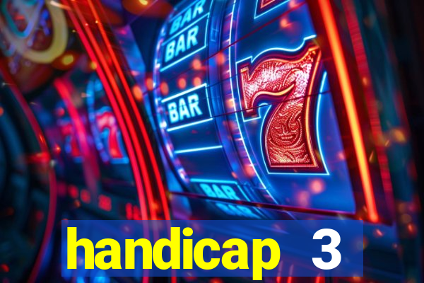 handicap 3 resultado final